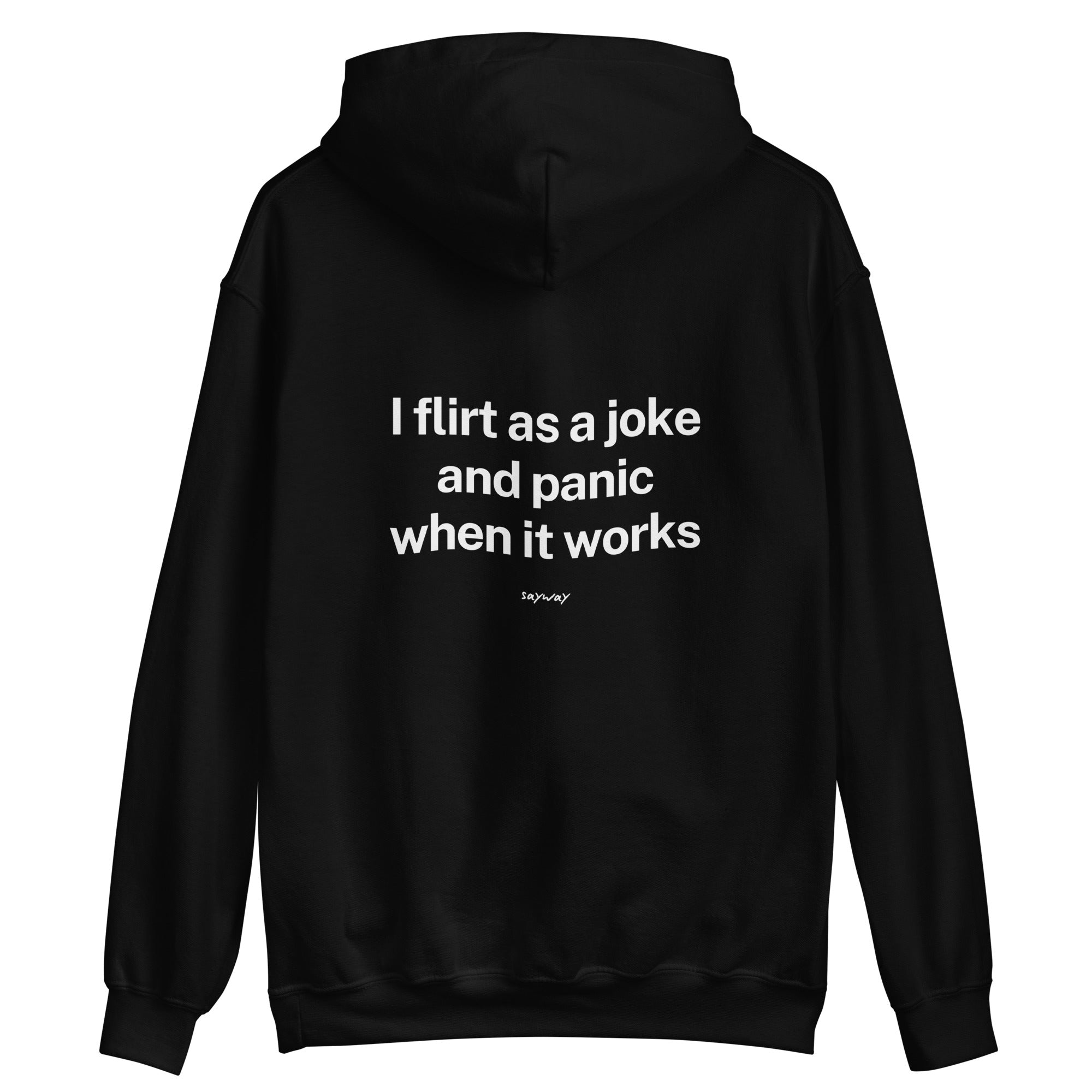 FLIRT AS A JOKE - HOODIE
