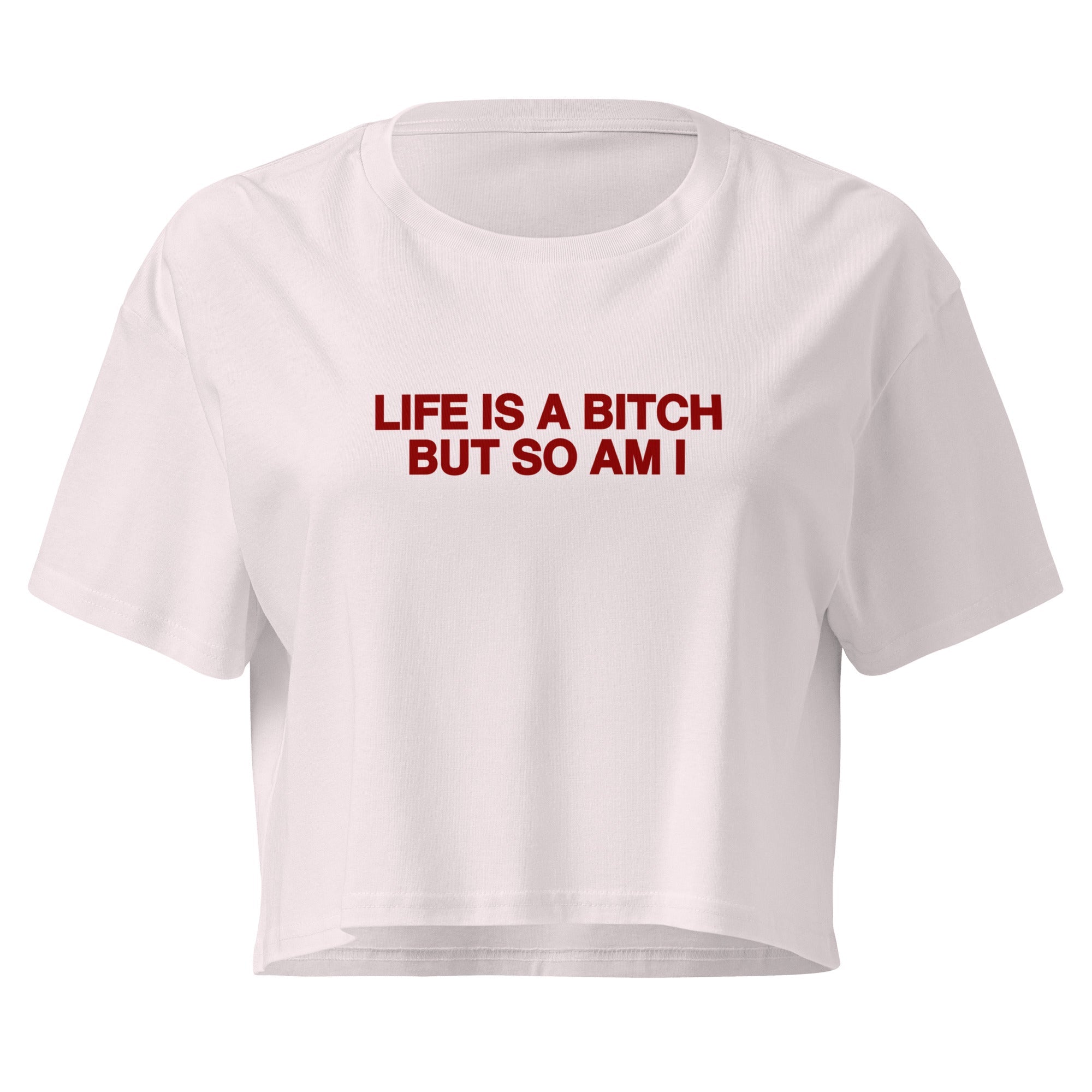 LIFE IS A BITCH