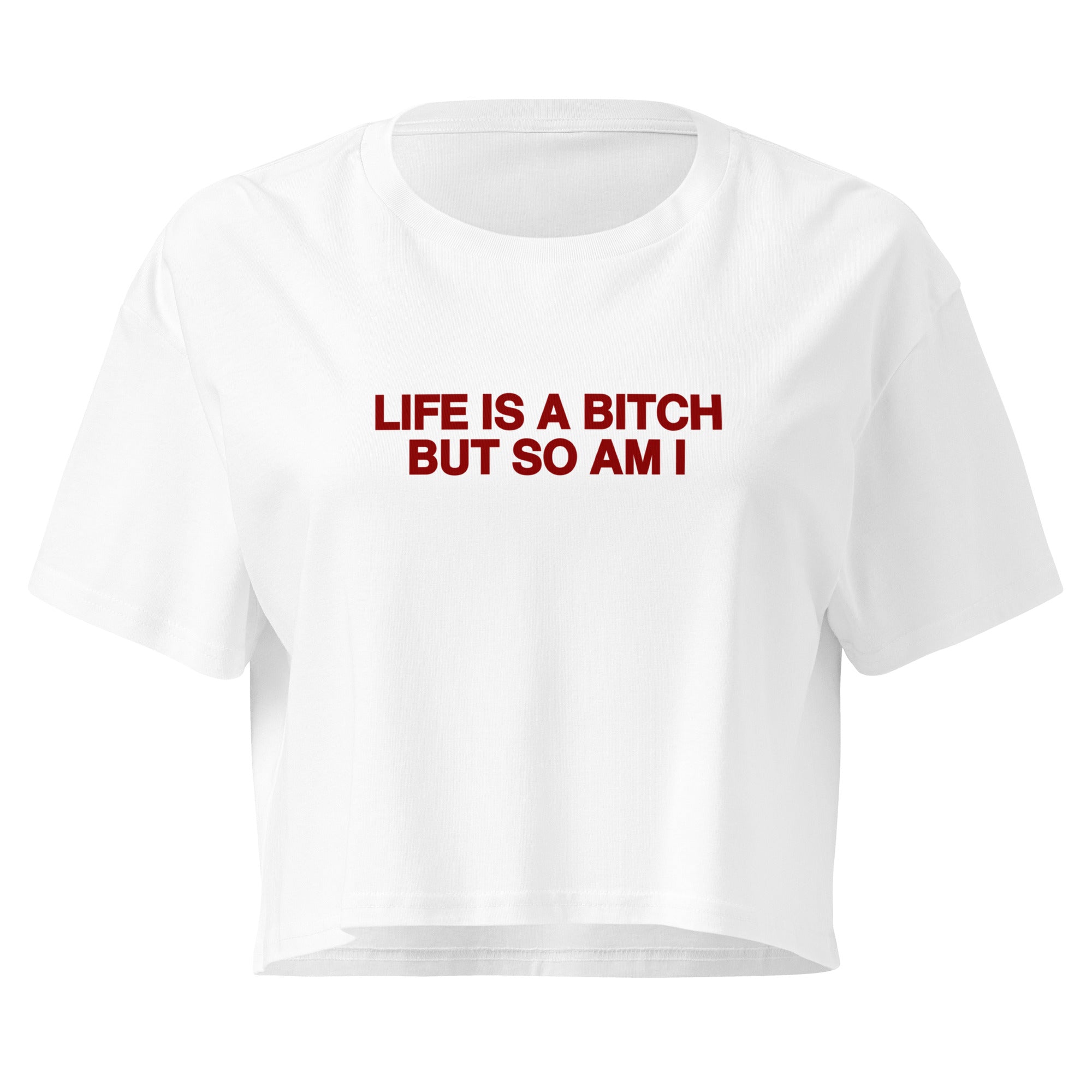 LIFE IS A BITCH